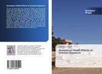 Produktbild: Anomalous Health Effects of Uranium Exposure