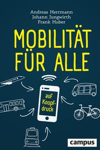 Bild vom Artikel Mobilität für alle vom Autor Andreas Herrmann