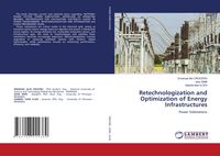 Produktbild: Retechnologization and Optimization of Energy Infrastructures