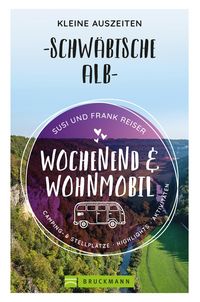 Produktbild: Wochenend und Wohnmobil - Kleine Auszeiten Schw&auml;bische Alb