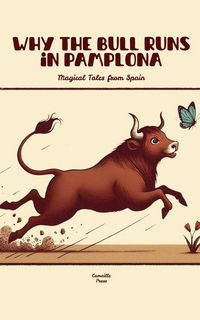 Produktbild: Why the Bull Runs in Pamplona