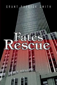 Produktbild: Smith, G: Fates Rescue