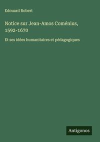 Produktbild: Notice sur Jean-Amos Com&eacute;nius, 1592-1670