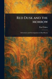 Produktbild: Red Dusk and the Morrow