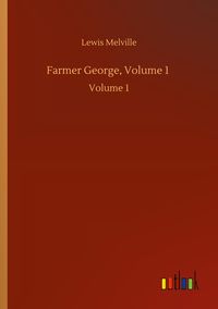Produktbild: Farmer George, Volume 1
