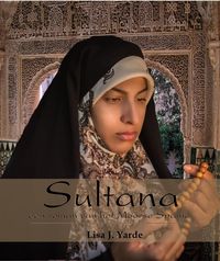 Produktbild: Sultana, een roman van het Moorse Spanje