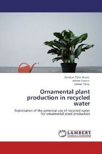 Produktbild: Tahir Bhatti, Z: Ornamental plant production in recycled wat