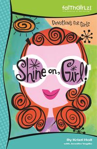 Produktbild: The Shine On, Girl!