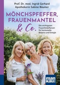 Produktbild: M&ouml;nchspfeffer, Frauenmantel & Co.