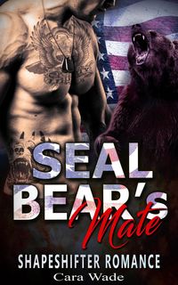 Produktbild: SEAL Bear's Mate : Shapeshifter Romance