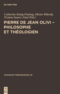 Produktbild: Pierre de Jean Olivi - Philosophe et th&eacute;ologien