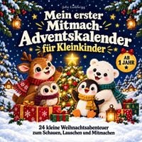 Produktbild: Mein erster Mitmach-Adventskalender f&uuml;r Kleinkinder