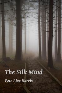 Produktbild: The Silk Mind (Atlar, #1)