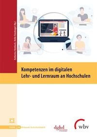 Produktbild: Kompetenzen im digitalen Lehr- und Lernraum an Hochschulen