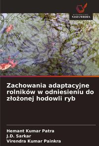Produktbild: Zachowania adaptacyjne rolnik&oacute;w w odniesieniu do z&iquest;o&iquest;onej hodowli ryb