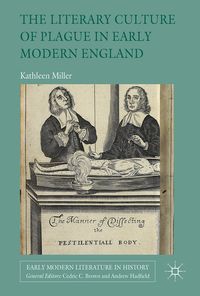 Produktbild: The Literary Culture of Plague in Early Modern England