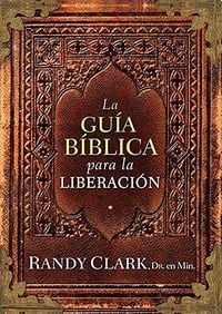 Produktbild: Gu&iacute;a B&iacute;blica Para La Liberaci&oacute;n