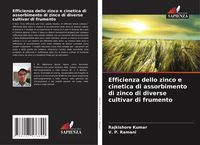 Produktbild: Efficienza dello zinco e cinetica di assorbimento di zinco di diverse cultivar di frumento