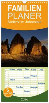 Produktbild: Familienplaner 2026 - S&uuml;dtirol im Jahreslauf mit 5 Spalten (Wandkalender, 21 x 45 cm) CALVENDO