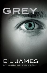 Bild vom Artikel Grey: Fifty Shades of Grey as Told by Christian vom Autor E L James