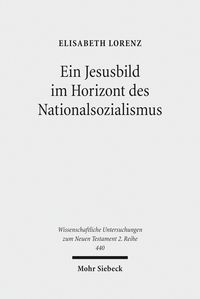 Produktbild: Ein Jesusbild im Horizont des Nationalsozialismus