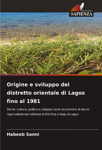 Produktbild: Origine e sviluppo del distretto orientale di Lagos fino al 1981