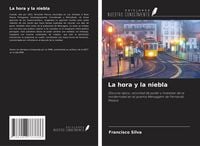 Produktbild: La hora y la niebla