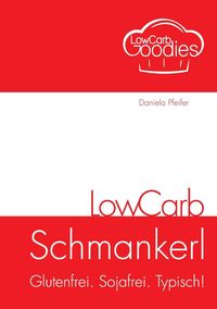 Produktbild: LowCarb Schmankerl