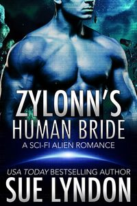 Produktbild: Zylonn's Human Bride (Tarrkuan Masters, #1)