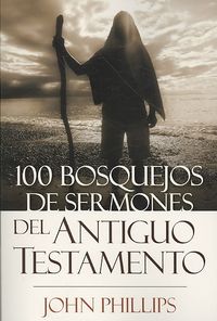 Produktbild: 100 Bosquejos de Sermones del Antiguo Testamento