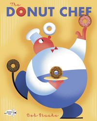 Bild vom Artikel The Donut Chef vom Autor Bob Staake