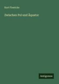 Produktbild: Zwischen Pol und &Auml;quator