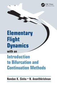 Produktbild: Sinha, N: Elementary Flight Dynamics with an Introduction to