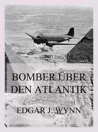Produktbild: Bomber &uuml;ber den Atlantik