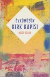 Produktbild: &Ouml;yk&uuml;m&uuml;z&uuml;n Kirk Kapisi