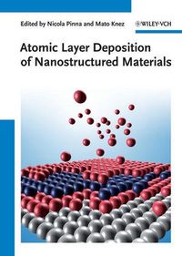 Produktbild: Atomic Layer Deposition of Nanostructured Materials