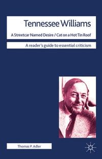 Produktbild: Tennessee Williams - A Streetcar Named Desire/Cat on a Hot Tin Roof
