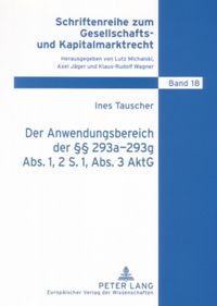 Produktbild: Der Anwendungsbereich der §§ 293a-293g Abs. 1, 2 S. 1, Abs. 3 AktG