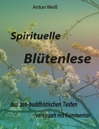 Produktbild: Spirituelle Bl&uuml;tenlese