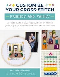 Produktbild: Customize Your Cross-Stitch: Friends and Family