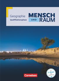 Bild vom Artikel Mensch und Raum Qualifikationsphase. Schülerbuch Geographie Gymnasiale Oberstufe Nordrhein-Westfalen vom Autor Ulrich Theissen