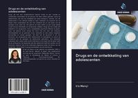 Produktbild: Drugs en de ontwikkeling van adolescenten