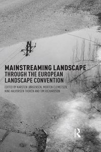 Bild vom Artikel Mainstreaming Landscape through the European Landscape Convention vom Autor 
