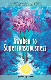 Produktbild: Awaken to Superconsciousness