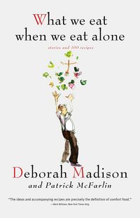 Produktbild: What We Eat When We Eat Alone