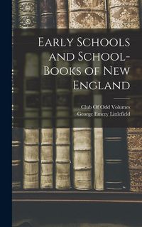 Produktbild: Early Schools and School-Books of New England