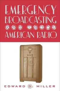 Produktbild: Emergency Broadcasting and 1930s American Radio