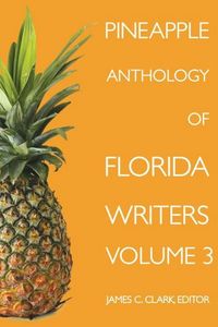 Produktbild: Pineapple Anthology of Florida Writers