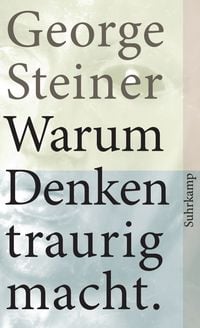 Produktbild: Warum Denken traurig macht