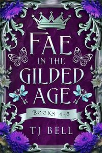 Produktbild: Fae in the Gilded Age Books 4-5